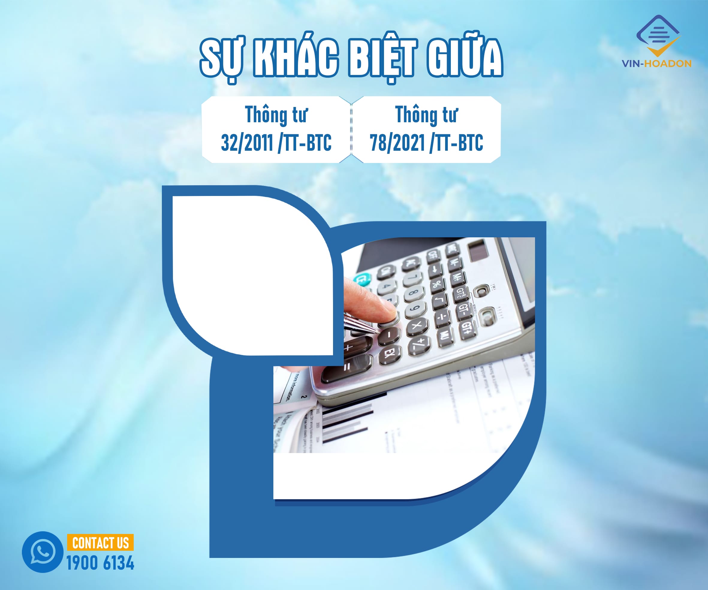 Sự khác biệt giữa Thông tư 32/2011/TT-BTC và Thông tư 78/2021/TT-BTC